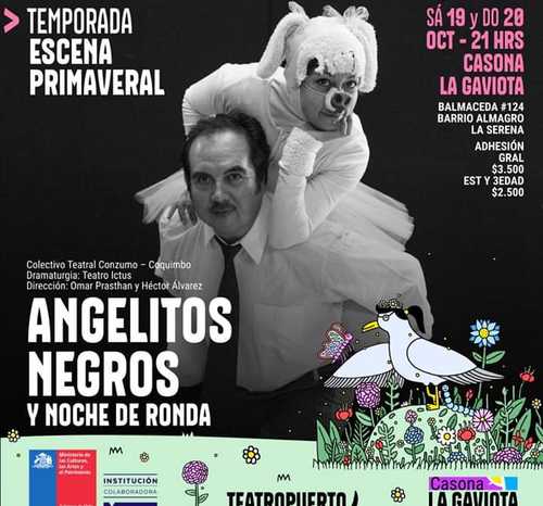 Angelitos negros y noche de ronda en Teatro Puerto
