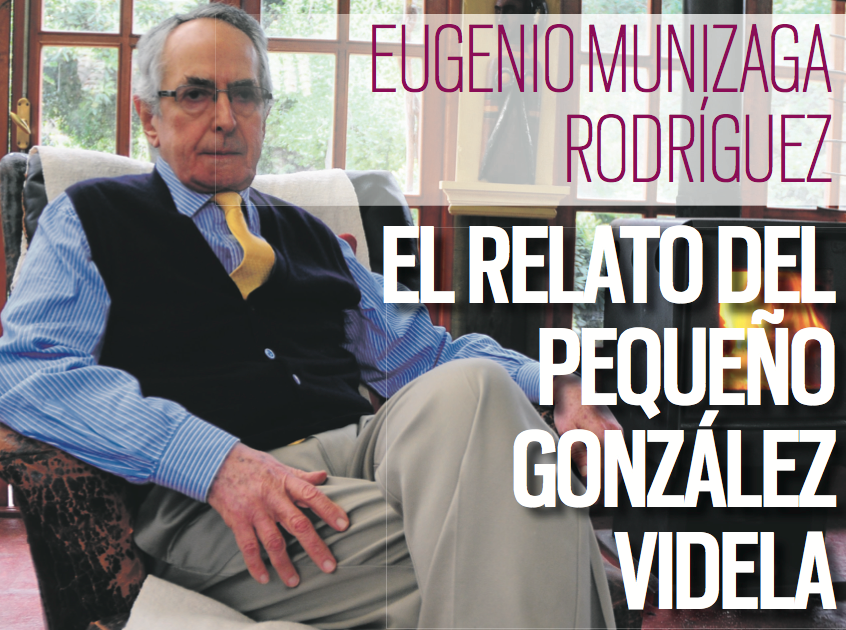 Eugenio Munizaga Rodríguez: El relato del pequeño González Videla