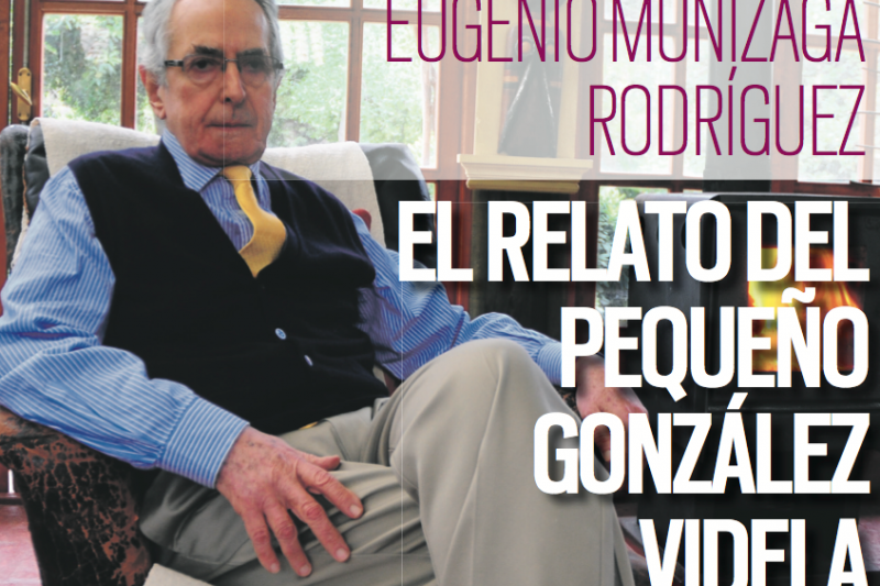 Eugenio Munizaga Rodríguez: El relato del pequeño González Videla